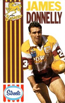 1990 Streets Brisbane Broncos #NNO James Donnelly Front